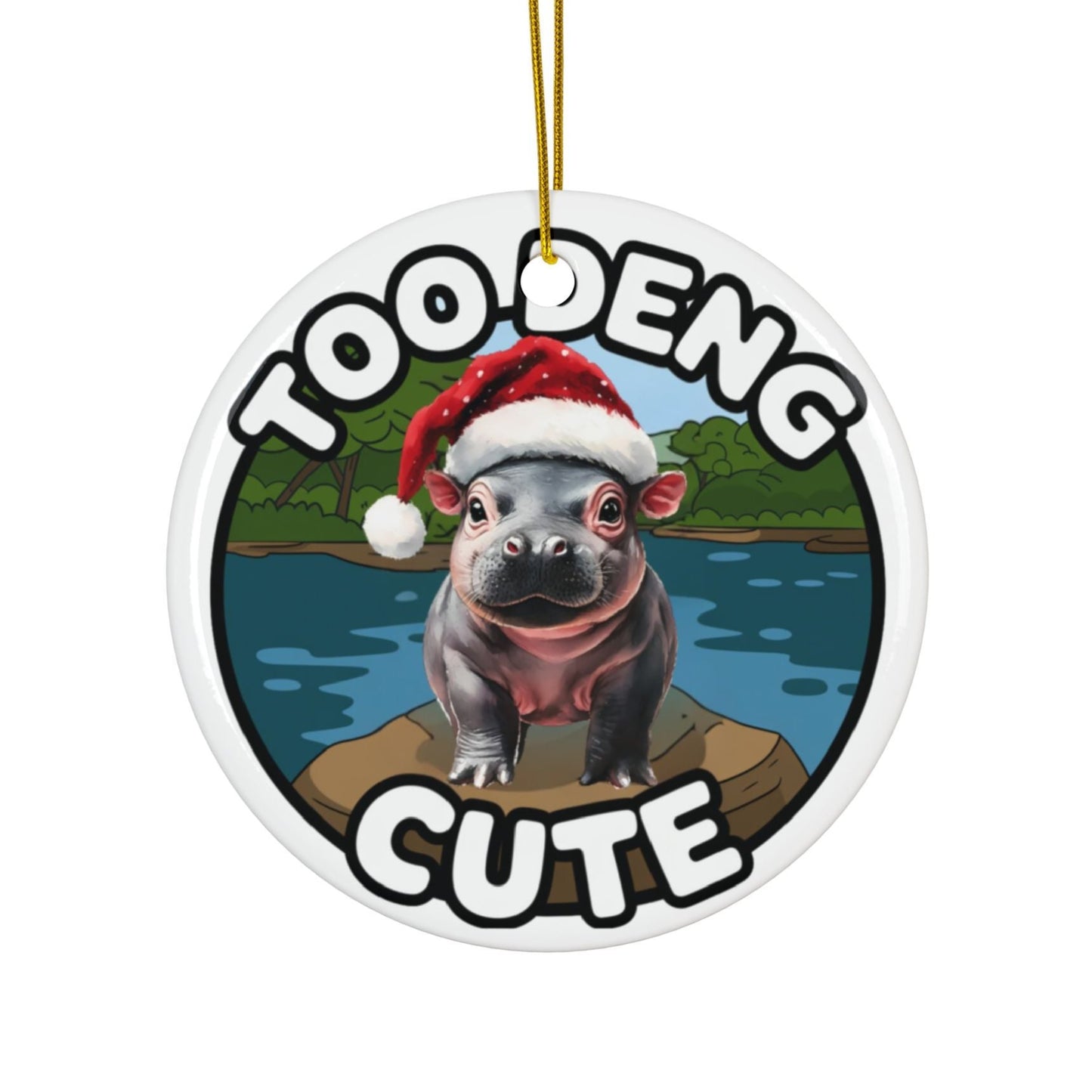 Too Deng Cute Hippo Holiday Ornament, 2-Sided Print Ceramic Moo Deng Ornament