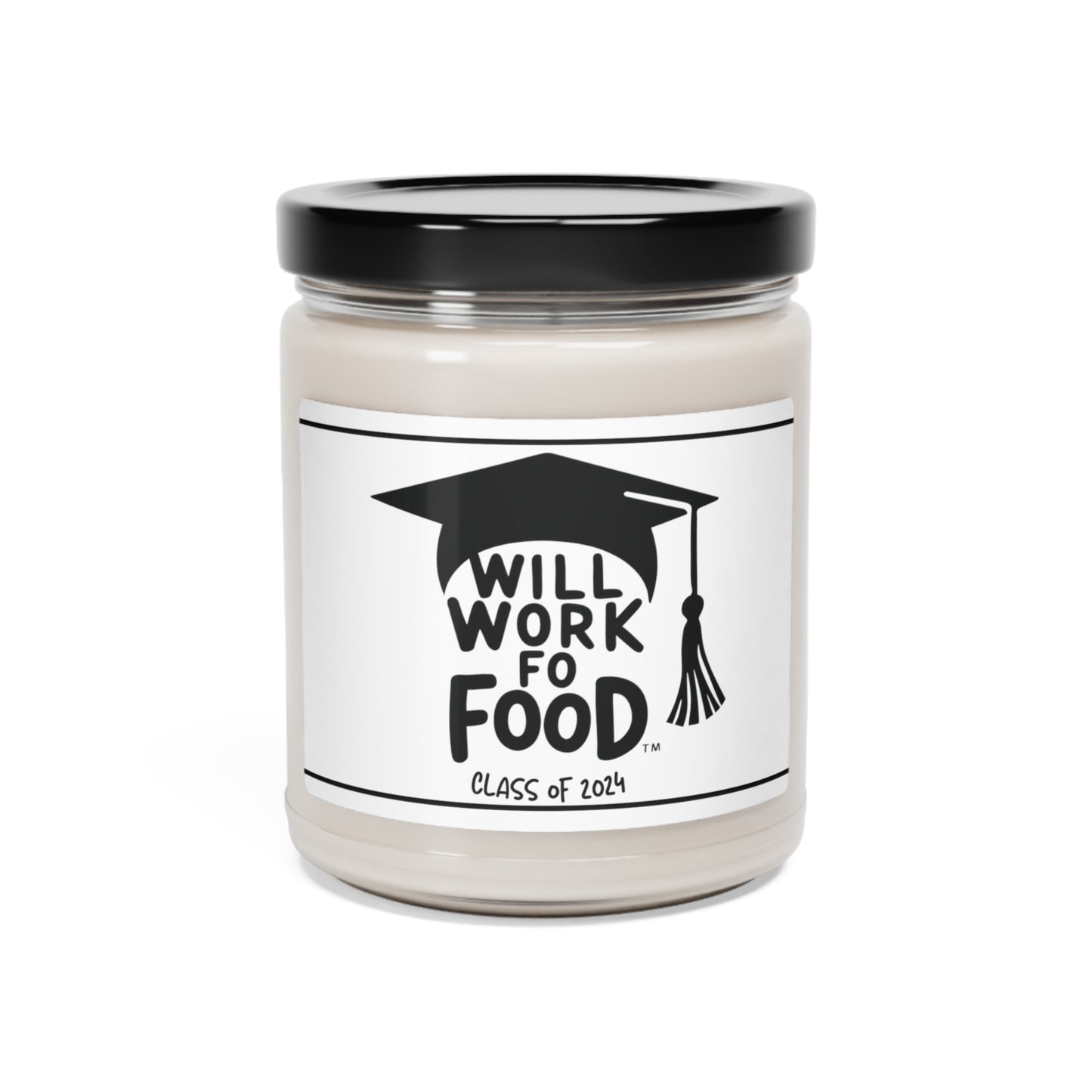 Funny Graduation Gift, Unscented Candle, (Will work fo Food) - Funny Gift for Grads and Foodies